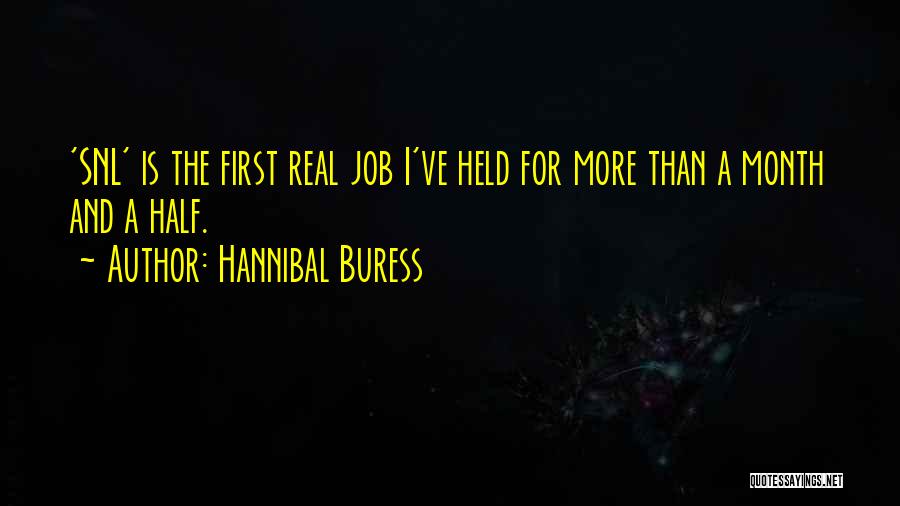 Snl Quotes By Hannibal Buress