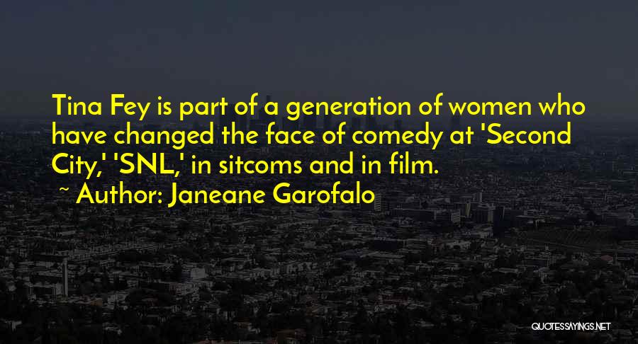 Snl Quotes By Janeane Garofalo