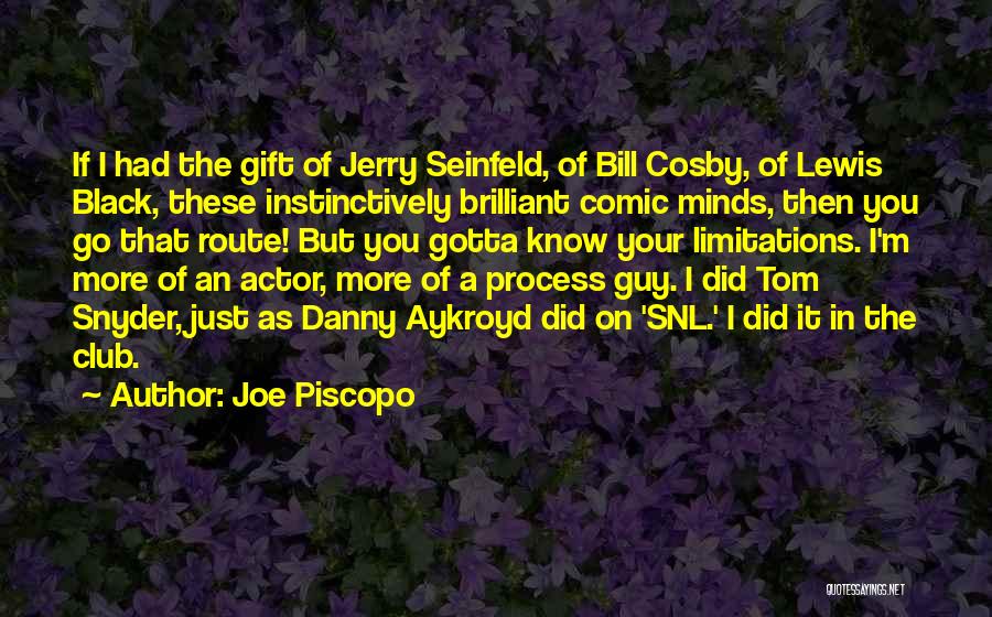 Snl Quotes By Joe Piscopo