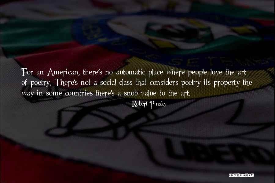 Snob Love Quotes By Robert Pinsky