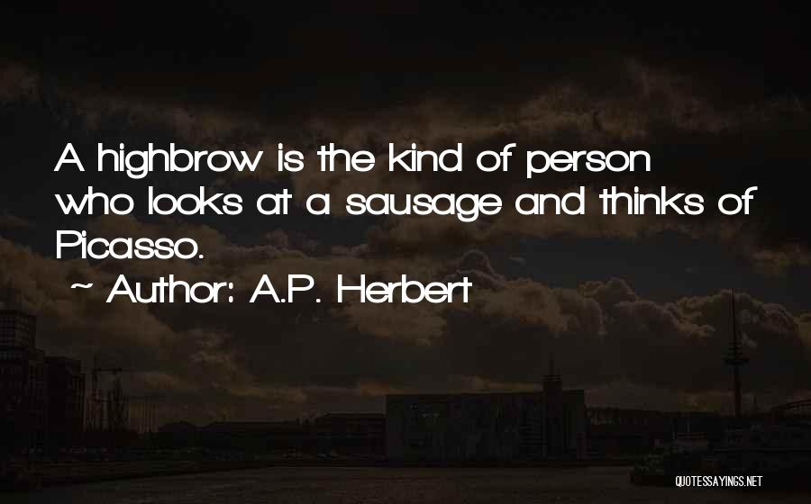 Snobbery Quotes By A.P. Herbert