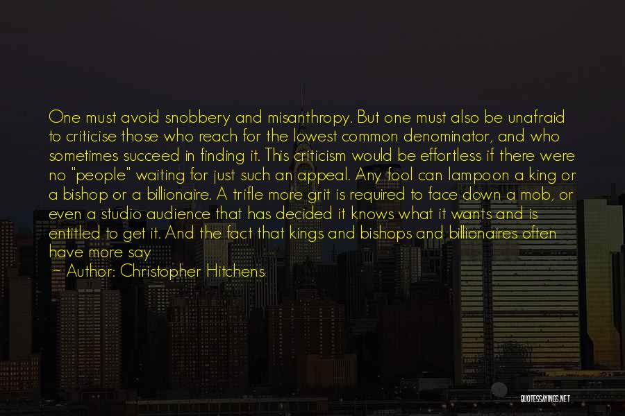 Snobbery Quotes By Christopher Hitchens
