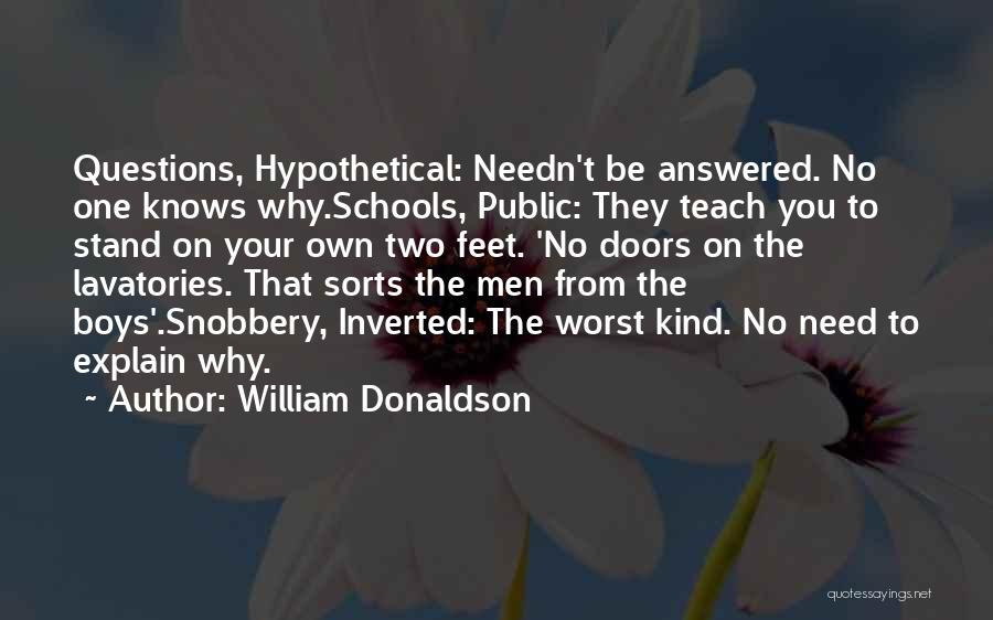 Snobbery Quotes By William Donaldson