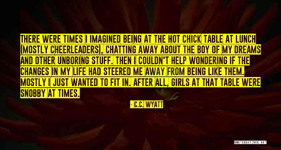 Snobby Quotes By C.C. Wyatt Snobby Quotes By C.C. Wyatt