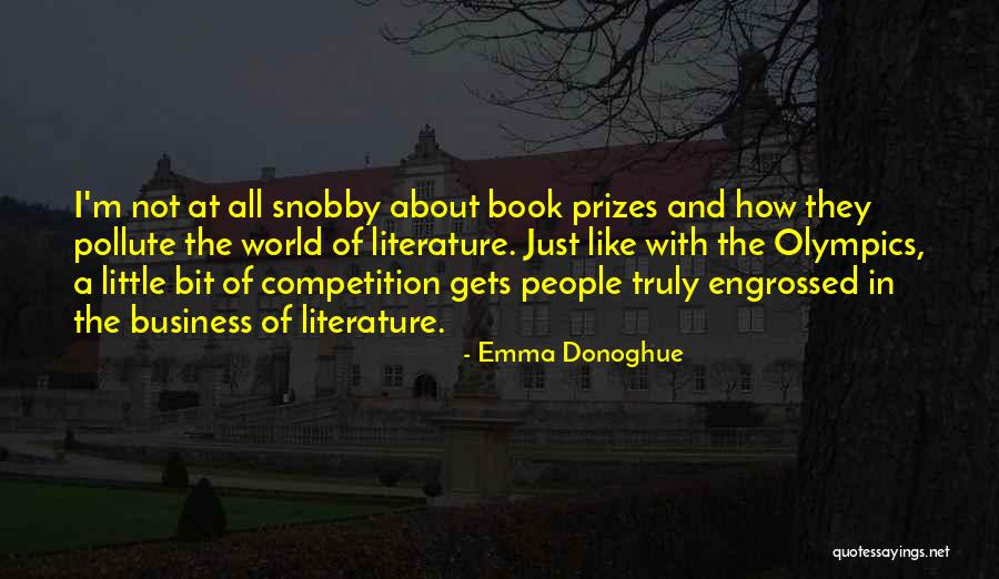 Snobby Quotes By Emma Donoghue Snobby Quotes By Emma Donoghue