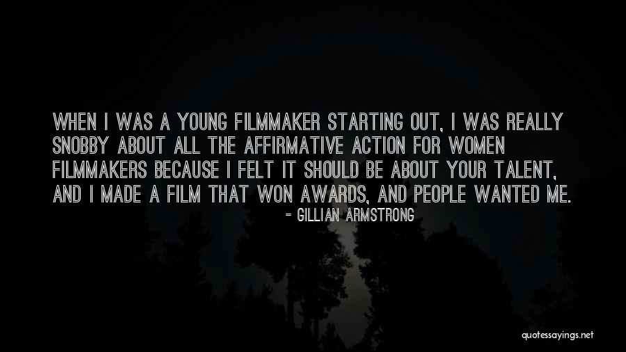 Snobby Quotes By Gillian Armstrong Snobby Quotes By Gillian Armstrong