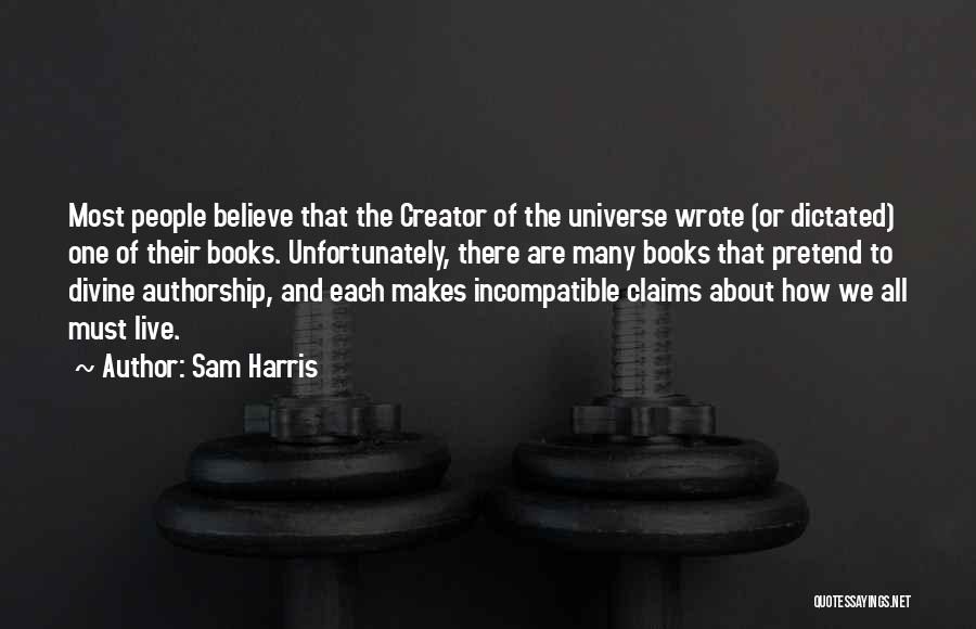 Snober Quotes By Sam Harris