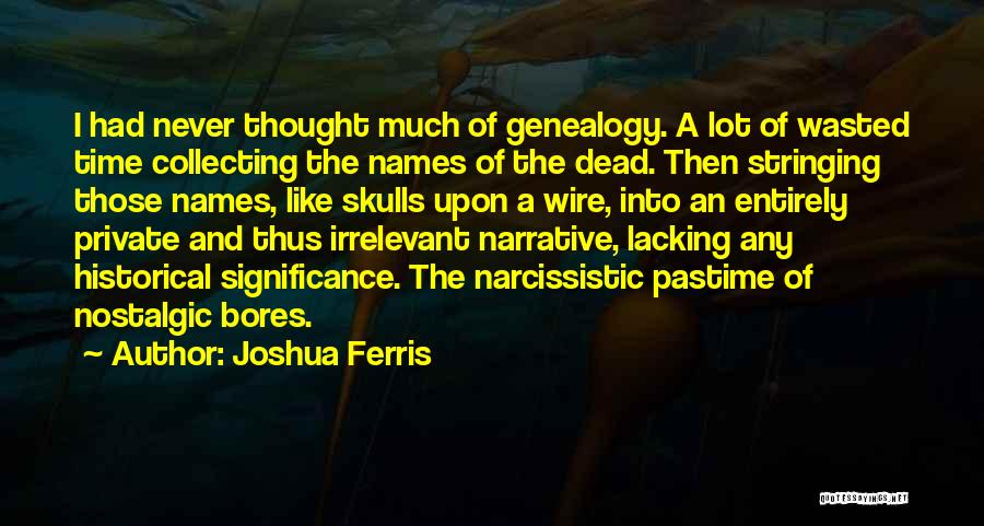 Snobs Quotes By Joshua Ferris