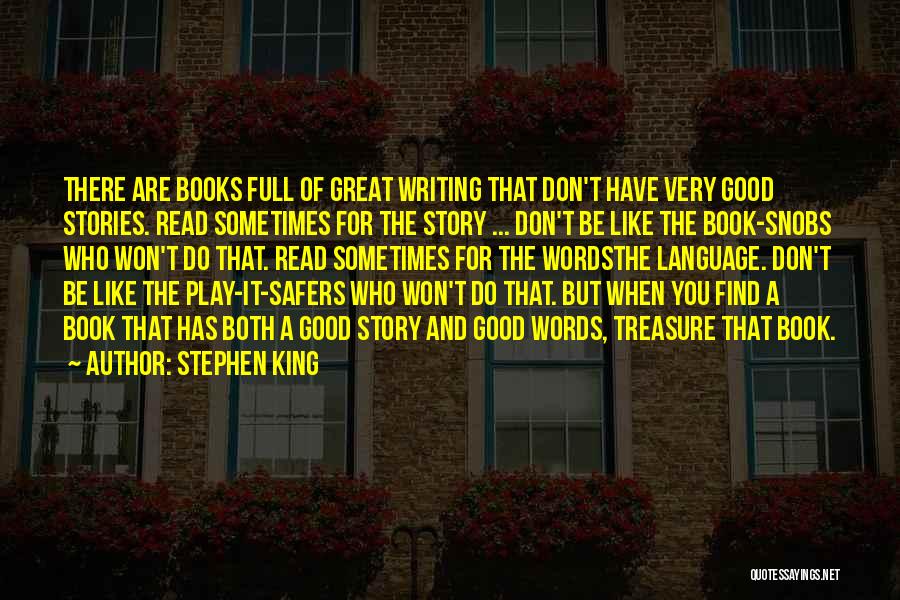 Snobs Quotes By Stephen King