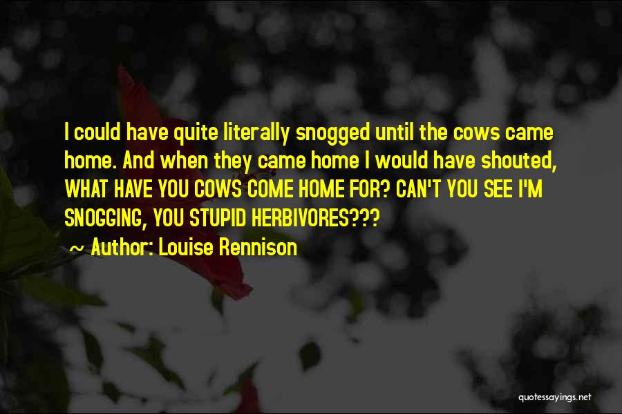 Snogging Quotes By Louise Rennison