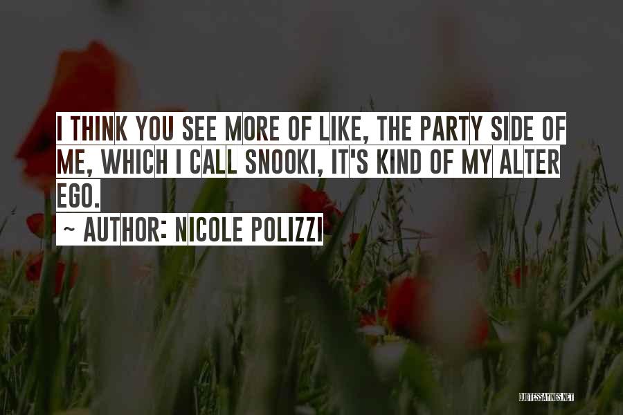 Snooki Quotes By Nicole Polizzi