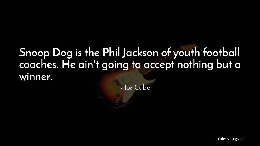 Snoop Dog Quotes By Ice Cube Snoop Dog Quotes By Ice Cube