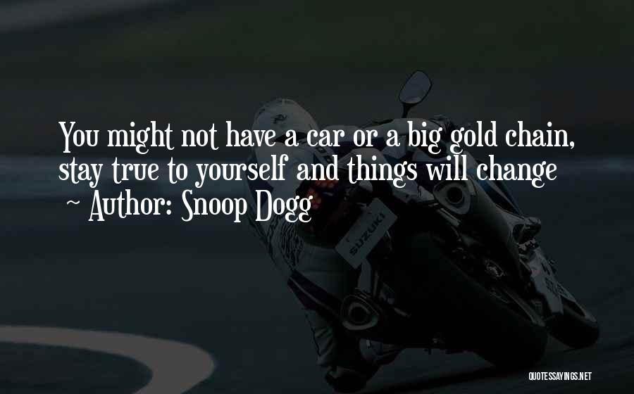 Snoop Dogg Inspirational Quotes By Snoop Dogg