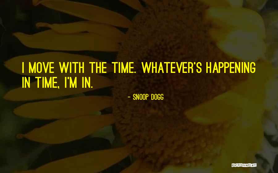 Snoop Dogg Quotes 1190097