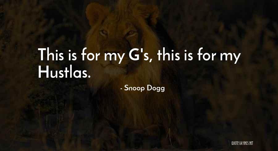 Snoop Dogg Quotes 2010064