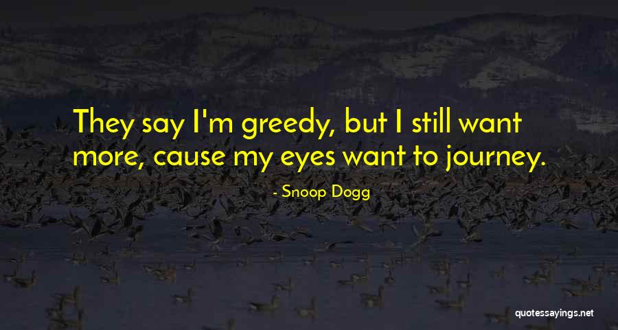 Snoop Dogg Quotes 369449