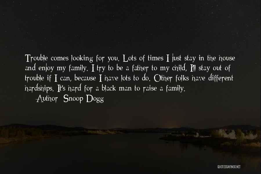Snoop Dogg Quotes 516800