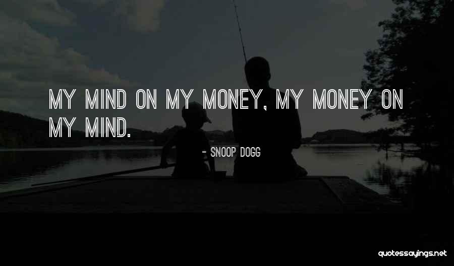 Snoop Dogg Quotes 565070