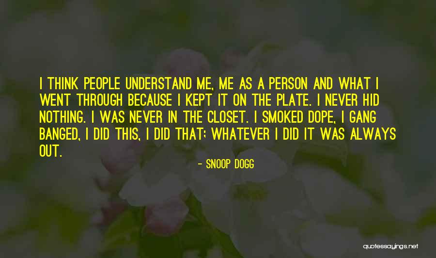 Snoop Dogg Quotes 597813