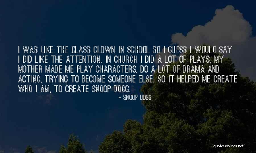 Snoop Dogg Quotes 703502