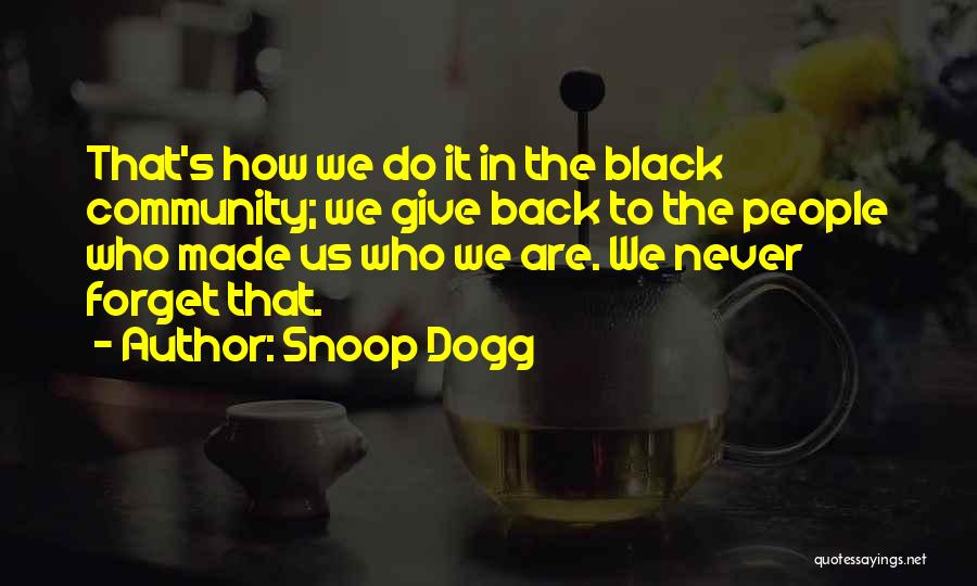 Snoop Dogg Quotes 953951