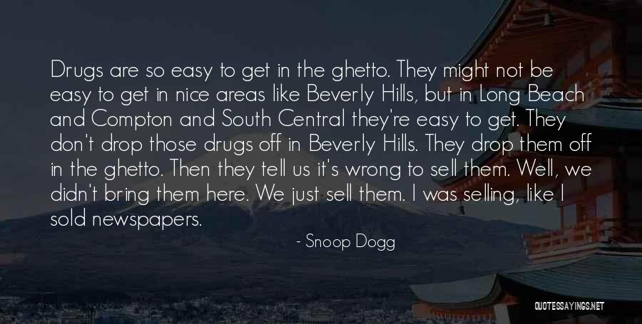 Snoop Dogg Quotes 972400