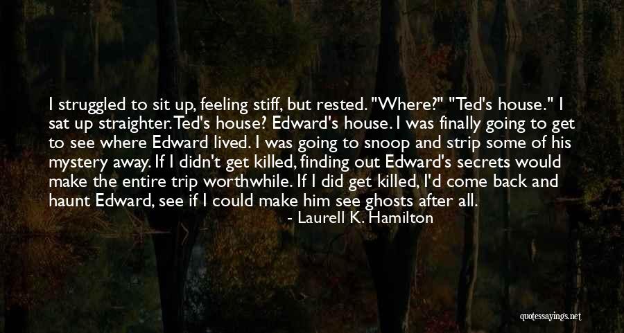 Snoop Quotes By Laurell K. Hamilton Snoop Quotes By Laurell K. Hamilton