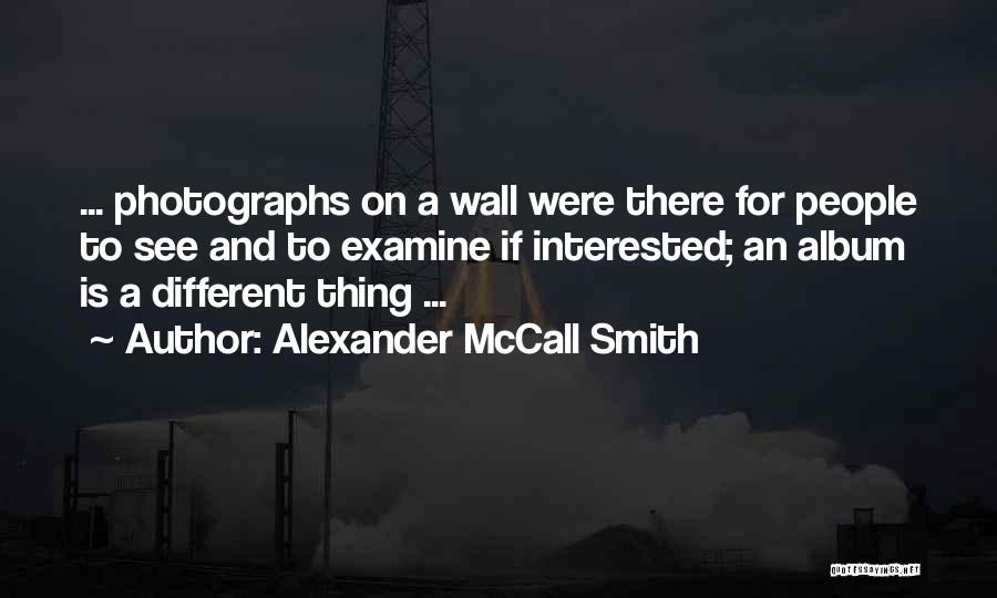 Snooping Quotes By Alexander McCall Smith