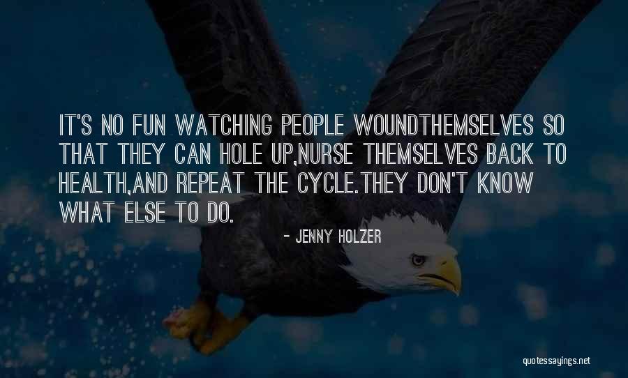 Snoops Wife Quotes By Jenny Holzer Snoops Wife Quotes By Jenny Holzer