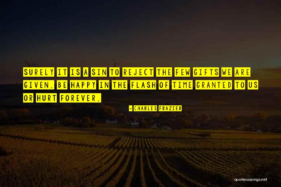 Snoots Photography Quotes By Charles Frazier Snoots Photography Quotes By Charles Frazier