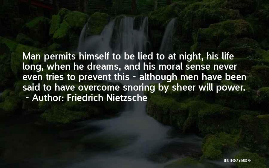 Snoring Quotes By Friedrich Nietzsche