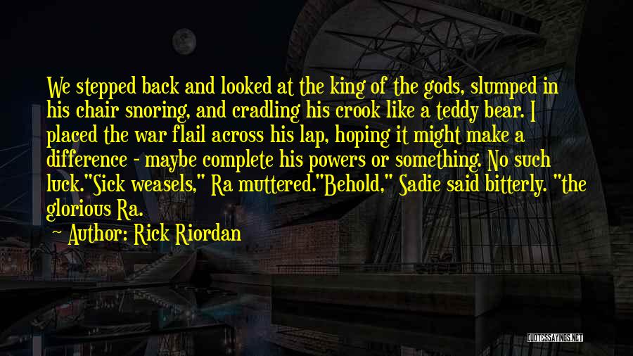 Snoring Quotes By Rick Riordan