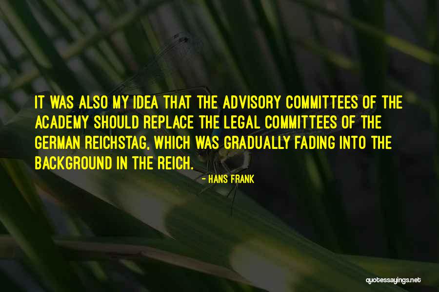 Snorts Rescue Quotes By Hans Frank Snorts Rescue Quotes By Hans Frank