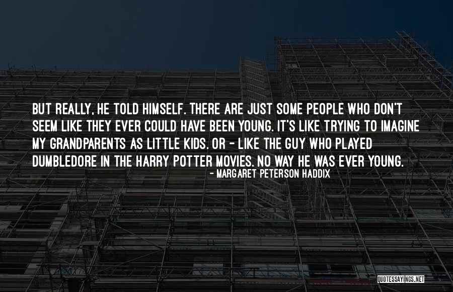Snorts While Sleeping Quotes By Margaret Peterson Haddix Snorts While Sleeping Quotes By Margaret Peterson Haddix