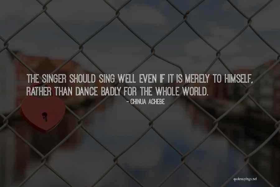 Snositessupport Quotes By Chinua Achebe Snositessupport Quotes By Chinua Achebe
