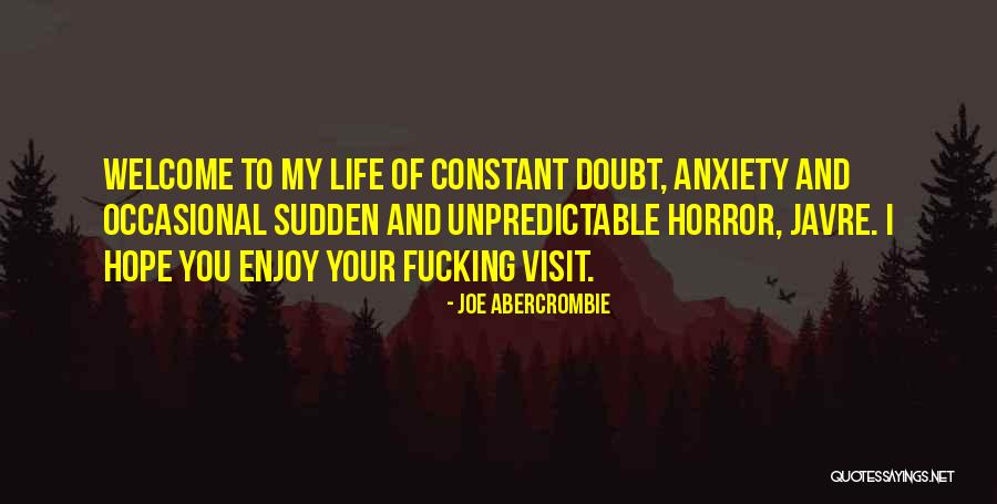 Snositessupport Quotes By Joe Abercrombie Snositessupport Quotes By Joe Abercrombie