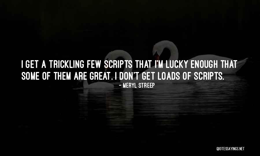 Snouting Quotes By Meryl Streep Snouting Quotes By Meryl Streep