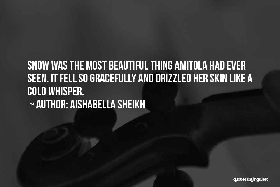 Snow And Christmas Quotes By Aishabella Sheikh