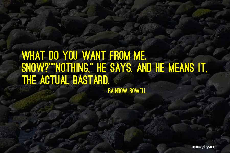 Snow And Love Quotes By Rainbow Rowell Snow And Love Quotes By Rainbow Rowell