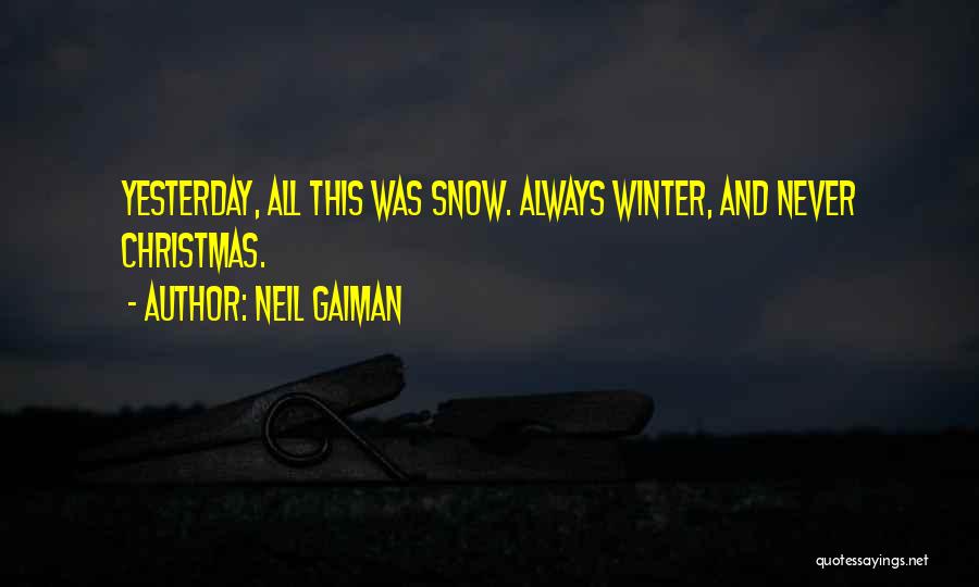 Snow And Winter Quotes By Neil Gaiman