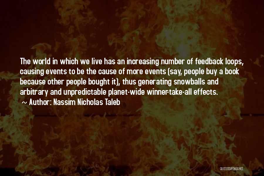 Snow Blindness In Cats Quotes By Nassim Nicholas Taleb