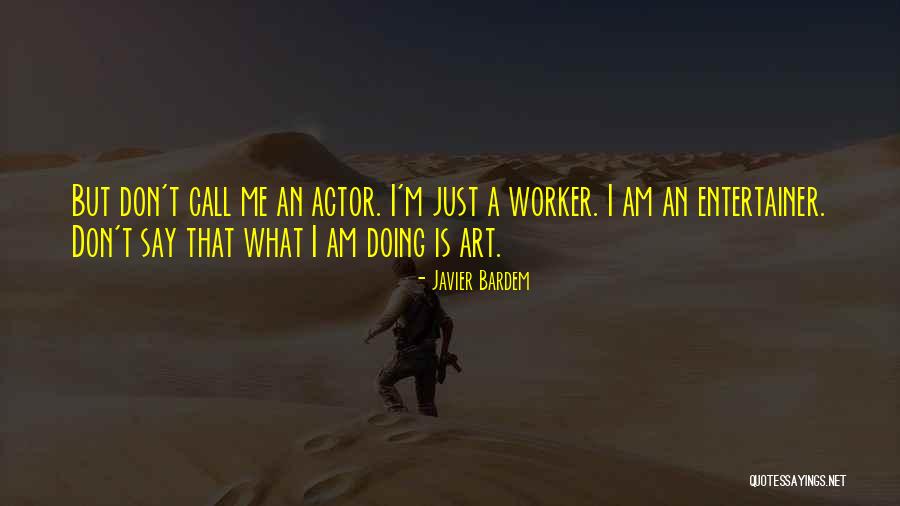 Snow Camping Quotes By Javier Bardem Snow Camping Quotes By Javier Bardem
