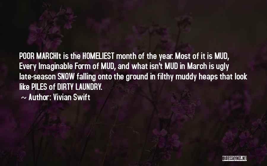 Snow Falling In Spring Quotes By Vivian Swift