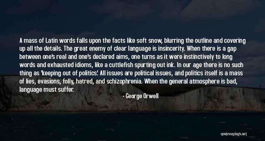 Snow Falls Quotes By George Orwell Snow Falls Quotes By George Orwell