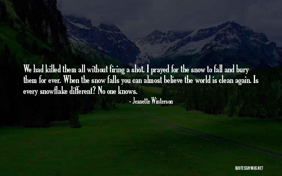 Snow Falls Quotes By Jeanette Winterson Snow Falls Quotes By Jeanette Winterson