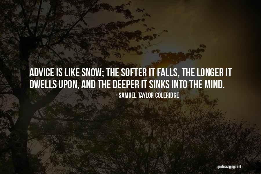 Snow Falls Quotes By Samuel Taylor Coleridge Snow Falls Quotes By Samuel Taylor Coleridge