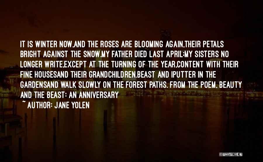 Snow Forest Quotes By Jane Yolen