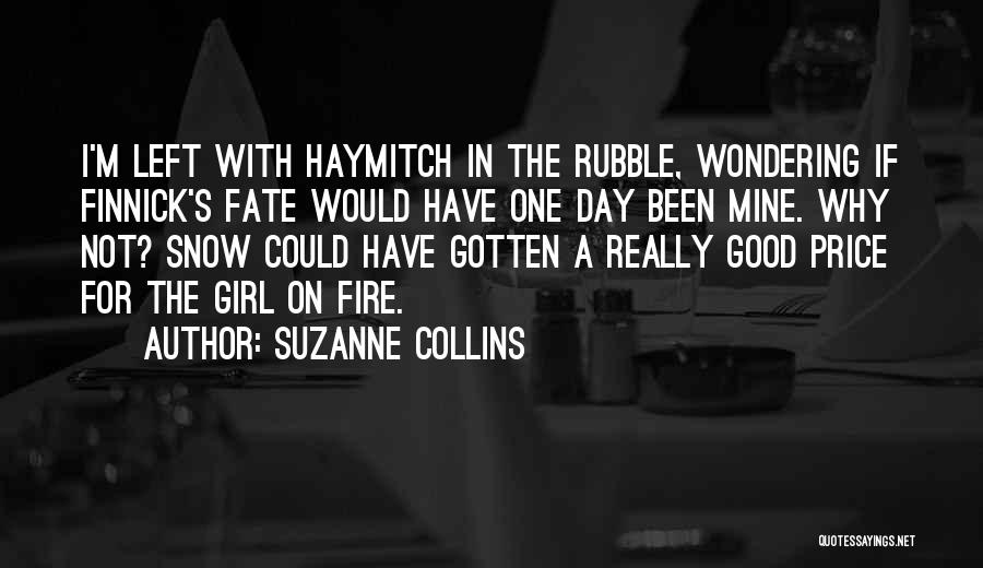 Snow Girl Quotes By Suzanne Collins