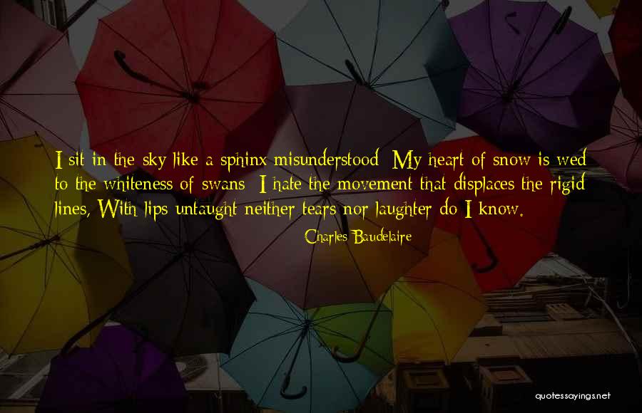 Snow Heart Quotes By Charles Baudelaire Snow Heart Quotes By Charles Baudelaire