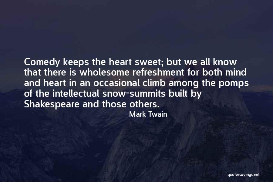 Snow Heart Quotes By Mark Twain Snow Heart Quotes By Mark Twain